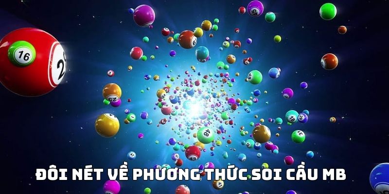 Đôi nét về phương thức soi cầu MB