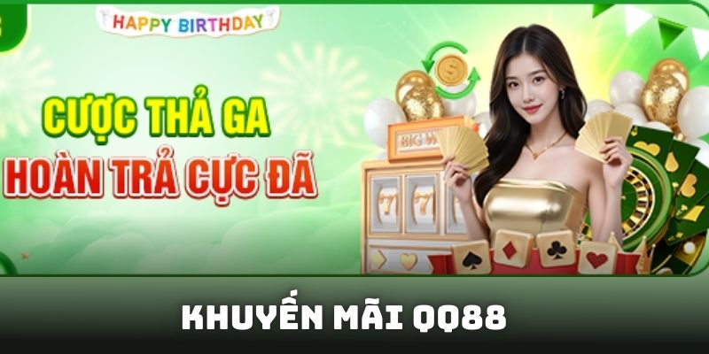 Khuyến mãi QQ88